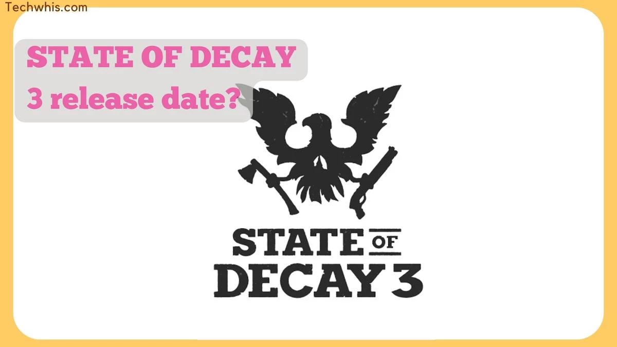 State of Decay 3 - Release Date News 