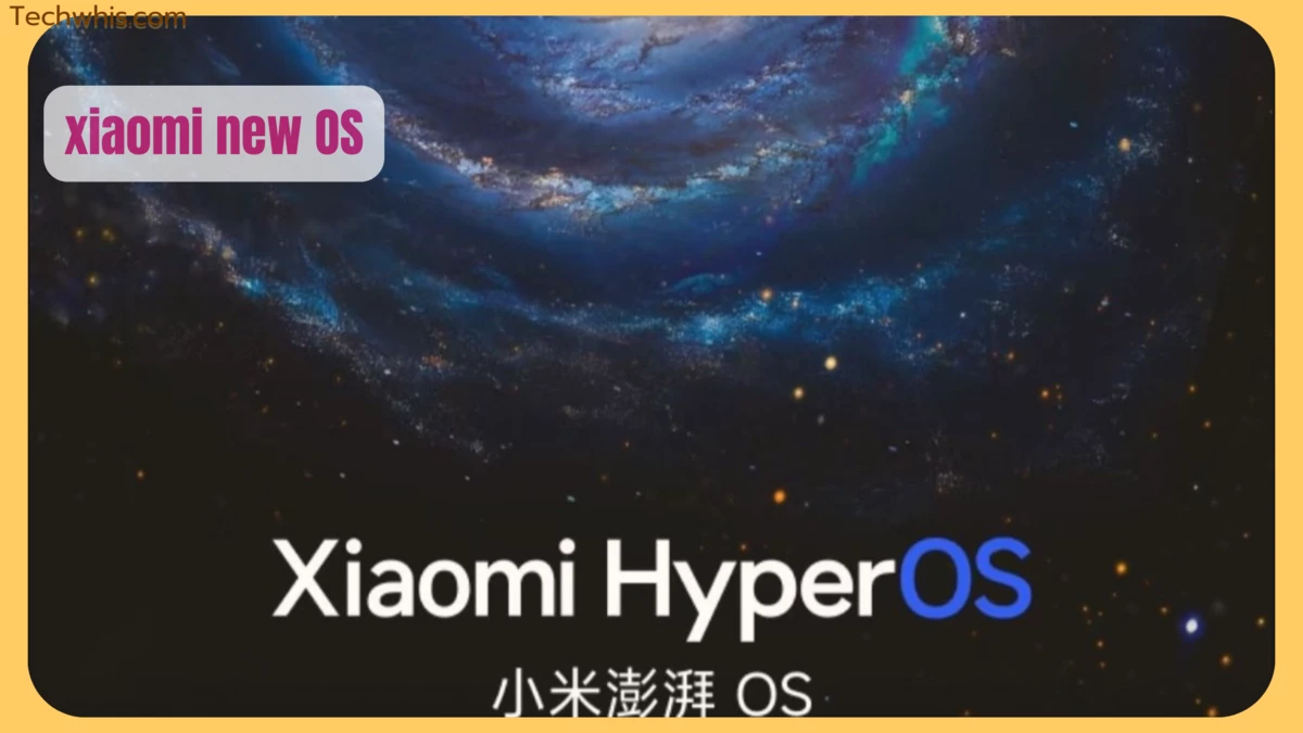 Xiaomi HyperOS - Xiaomi's Latest Operating System